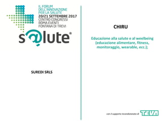 CHIRU - Presentazione - Premio Innova S@lute 2017