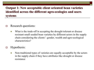 Supporting communities to increase bean productivity through enhanced accessibility to seed of preferred bean varieties and other technologies in Malawi, Mozambique and Tanzania