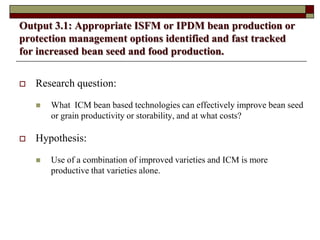 Supporting communities to increase bean productivity through enhanced accessibility to seed of preferred bean varieties and other technologies in Malawi, Mozambique and Tanzania