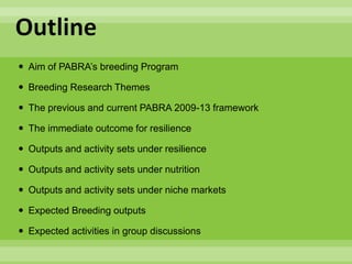 Chirwa presentation-2Breeding for Multiple Constraint Resistant, Micronutrient Rich Content and Niche Market Bean Varieties in the light of PABRA Workplans and Milestones