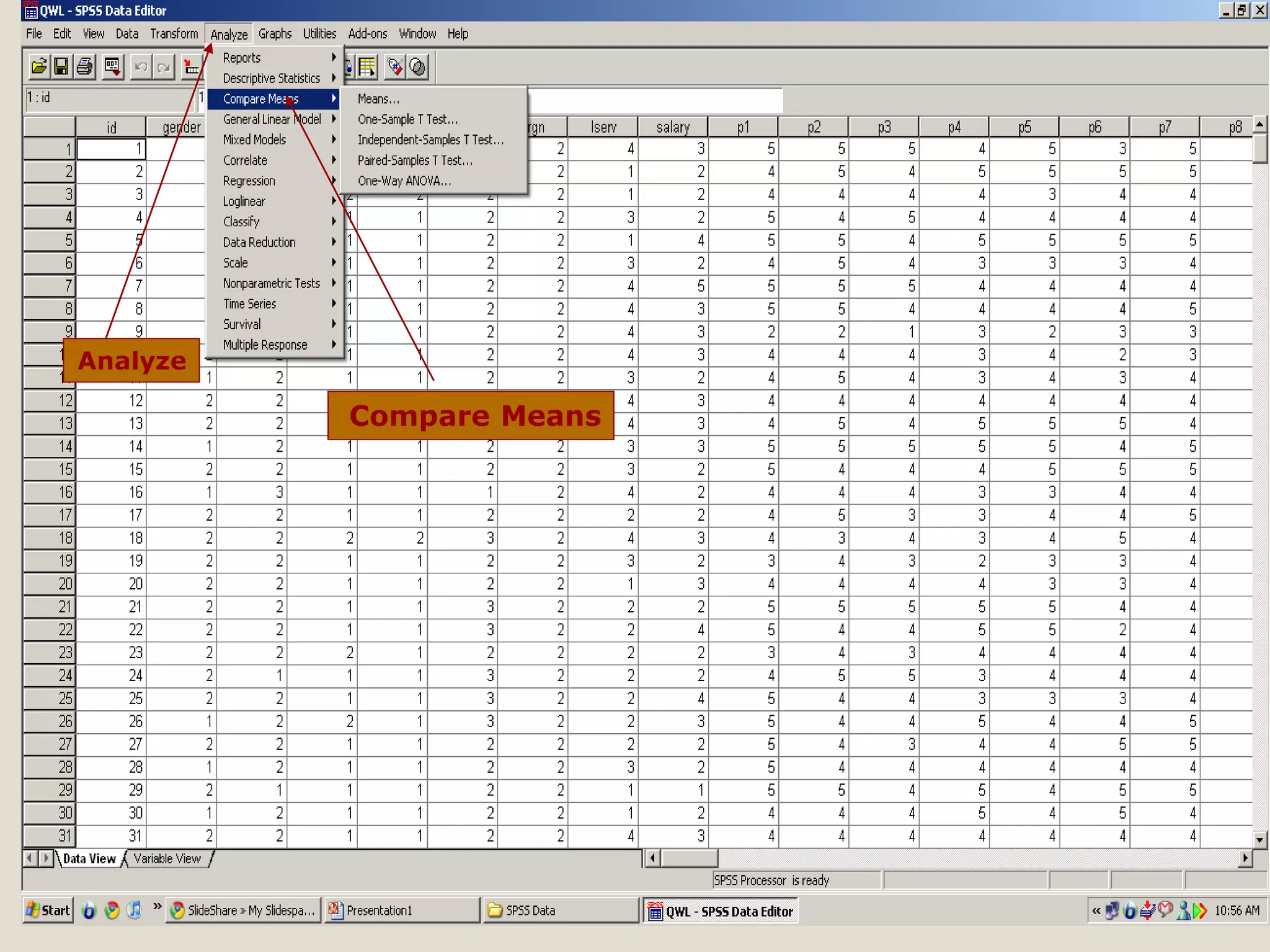 Compare Means
Analyze
 