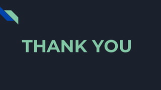 THANK YOU
 