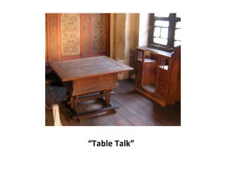 “ Table Talk” 