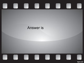 Answer is 