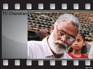 TV Chandran  