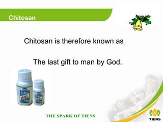 Chitosan


    Chitosan is therefore known as

       The last gift to man by God.
 