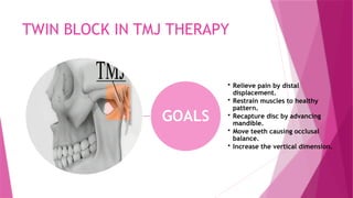 CHITRA TWIN BLOCK myofuctional appliance.pptx