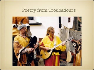 Poetry from Troubadours
 
