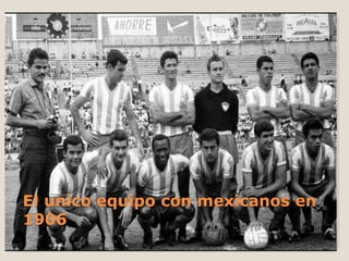 El unico equipo con mexicanos en
1906
 