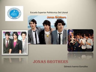 Jonas Brothers,[object Object]