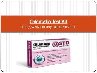 Chlamydia Test Kit
http://www.chlamydiatestkits.com
 
