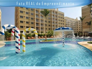 FOTO REAL DO EMPREENDIMENTO F o t o  R E A L  d o  E m p r e e n d i m e n t o 