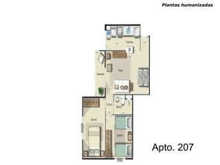 Plantas humanizadas Apto. 207 