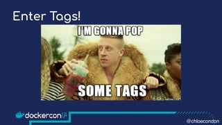 Enter Tags!
@chloecondon
 