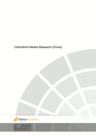 Chloroform Market Research (China)




Phone:     +44 20 8123 2220
Fax:       +44 207 900 3970
office@marketpublishers.com
http://marketpublishers.com
 
