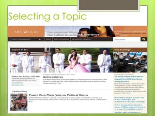 Selecting a Topic
 