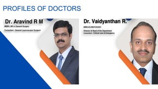 PROFILES OF DOCTORS
 