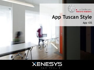 App Tuscan Style
App iOS
 