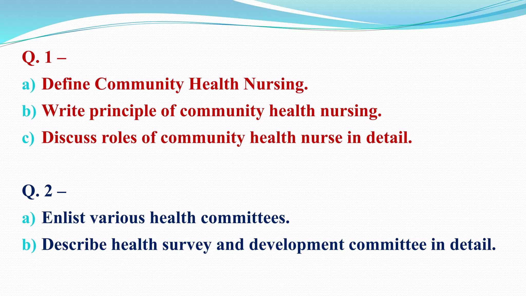 community-health-nursing-iind-april-2021-bsc-iv-pptx