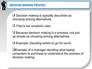 Decision Making Que Example Ch no. 6 Managing as Decision Makers | PPT