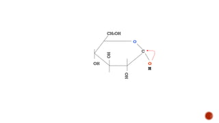 C
O
H
HO
OH
CH2OH
OH
O
 