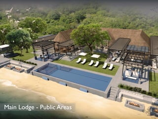 Main Lodge - Public Areas 
 