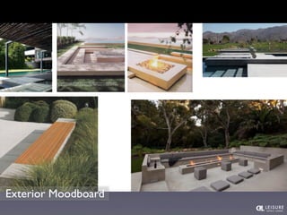 Exterior Moodboard 
 
