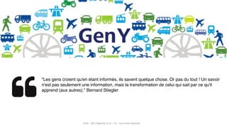 2
"Les gens croient qu'en étant informés, ils savent quelque chose. Or pas du tout ! Un savoir
n'est pas seulement une information, mais la transformation de celui qui sait par ce qu'il
apprend (aux autres)." Bernard Stiegler
2019 – 2021 Digital & Co SI+ – V3 - Tous Droits Réservés
 