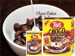 Choco Flakes
 