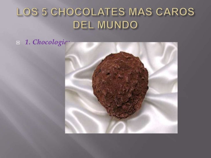 Los cinco chocolates más caros del mundo