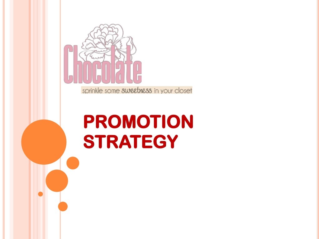 Marketing Strategy for Chocolate Clothing