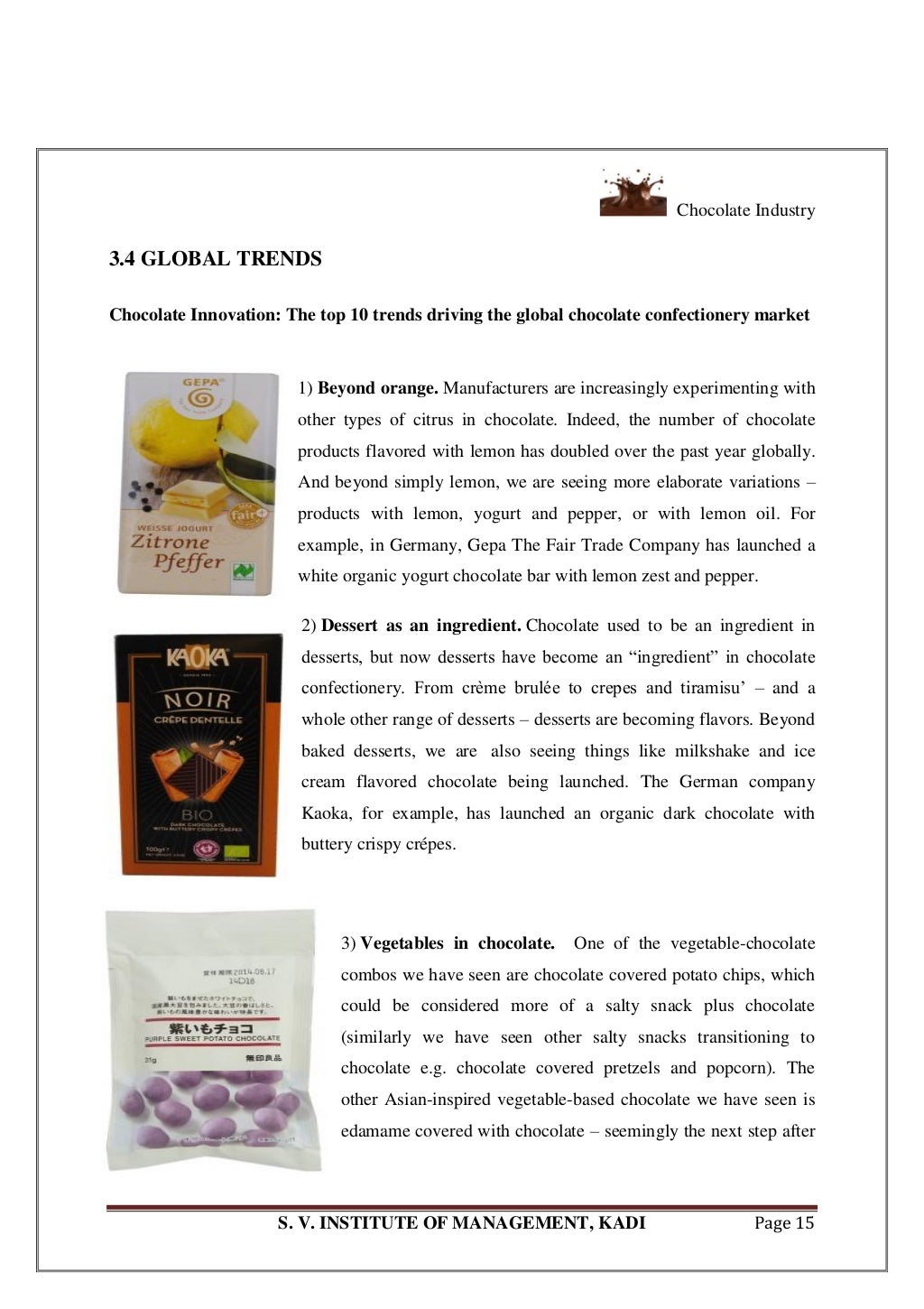 A Chocolate Industry Project Report