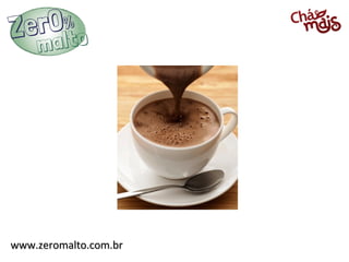 www.zeromalto.com.brwww.zeromalto.com.br
 