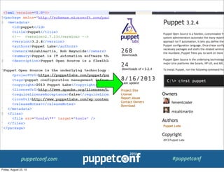 puppetconf.com #puppetconf
Text
Friday, August 23, 13
 