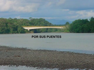 POR SUS PUENTES