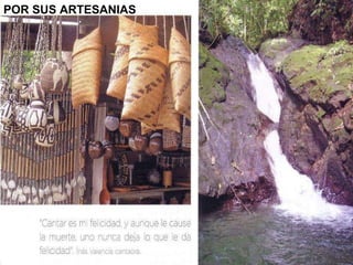 POR SUS ARTESANIAS