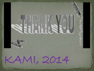 KAMI, 2014
 