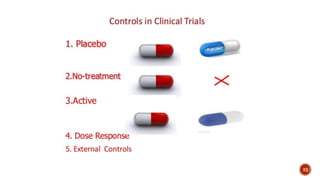 Choice of control group in clinical trials | PPTX