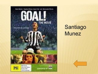 Santiago
Munez
 