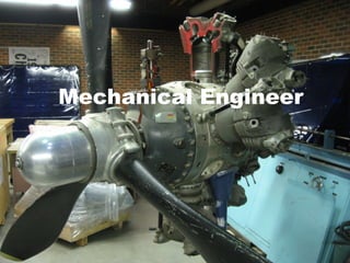 Mechanical Engineer
 