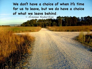 Choices quote 