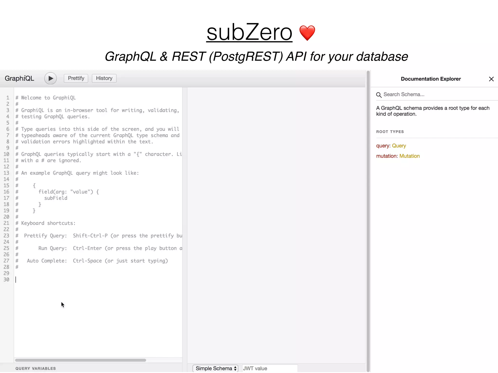 subZero ❤
GraphQL & REST (PostgREST) API for your database
 