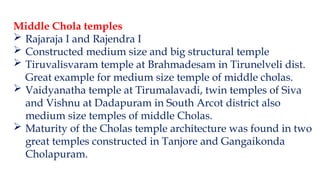 Two Cholas Comprehensive Study of Chola Dynasty Art and Architecture | PPTX