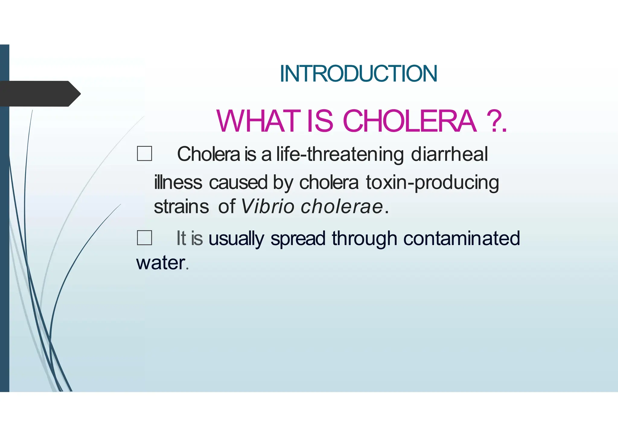 CHOLERA Department of Physiotherapy, SHUATS | PDF