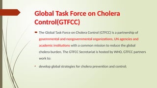 Gtfcc Comprehensive Overview of Cholera Outbreaks and Control Strategies in ...