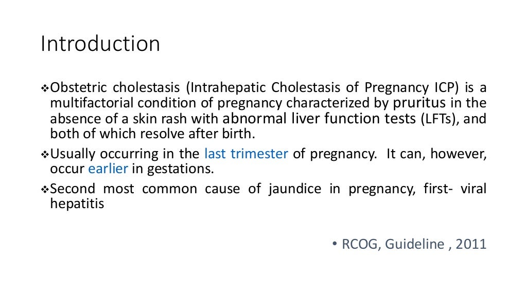 Cholestasis of pregnancy