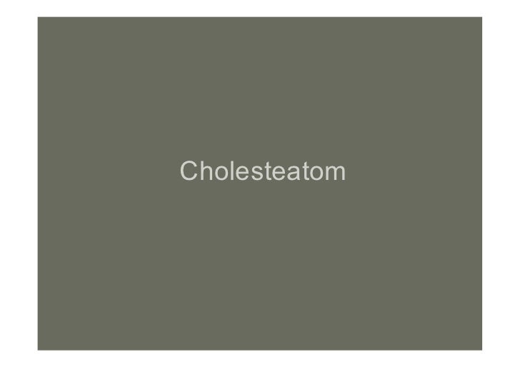 Cholesteatom