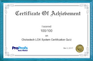 Cholestech certification 