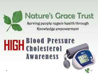 High Cholesterol & BP awareness