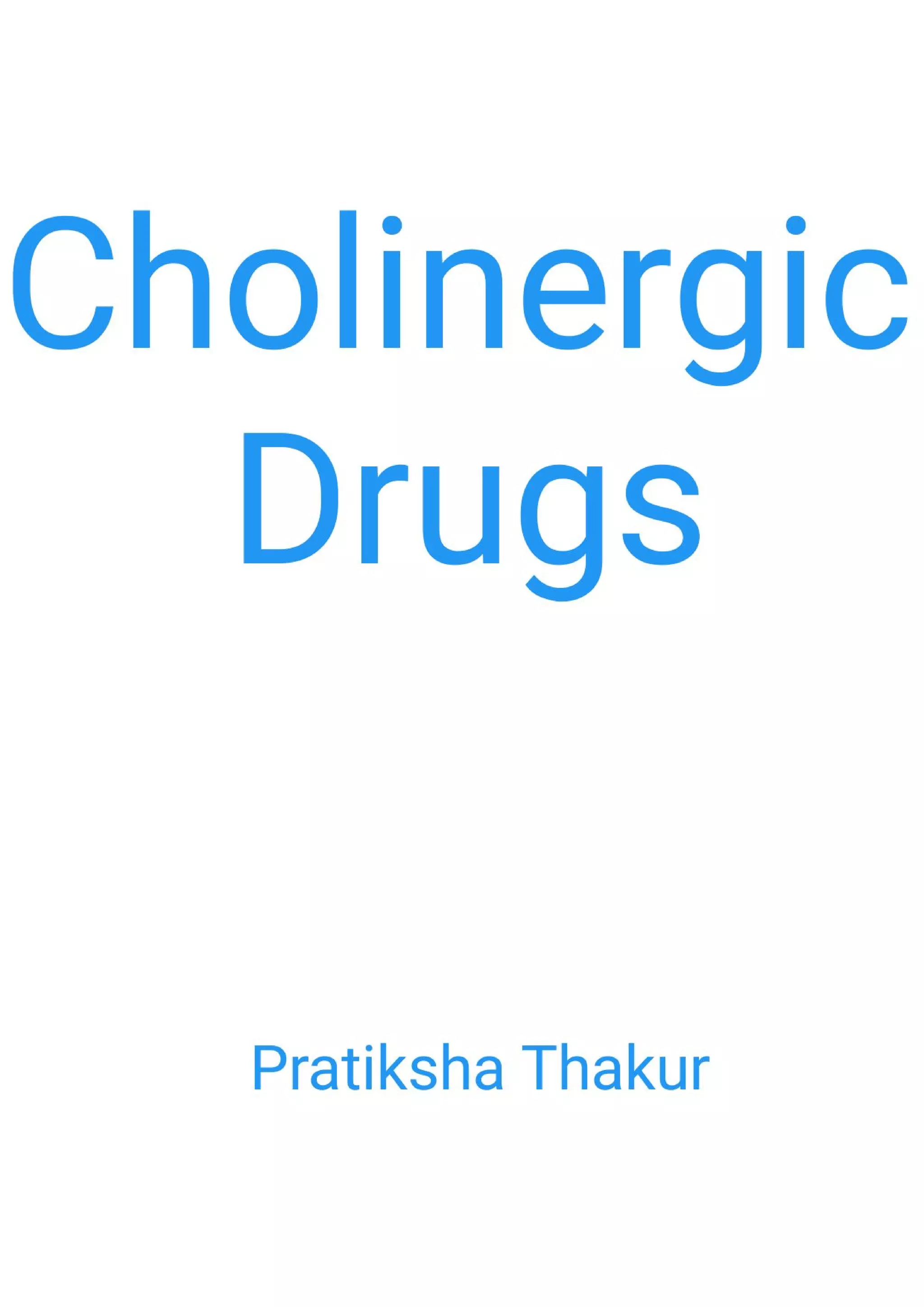 Cholinergic Drugs / Drugs acting on Cholinergic System PDF